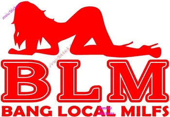 Kreatívne Nálepky BLM Bang Miestne Milfs Nálepky,Naked Lady Vinyl vysekávané Odtlačkový Samolepku Auto Auto Truck Notebooku (Červená) KK16cm