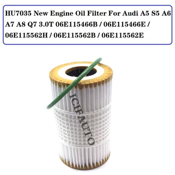 HU7035 Nový motorový Olej Filter Pre Audi A5 S5 A6, A7, A8, Q7 3.0 T 06E115466B / 06E115466E / 06E115562H / 06E115562B / 06E115562E