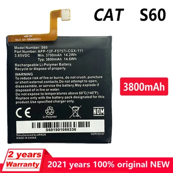 Nový, Originálny 3800mAh batérie Pre Caterpillar Cat S60 APLIKÁCIE-12F-F57571-CGX-111 Mobilného Telefónu, Batérie kontakty batérie S Sledovacie číslo